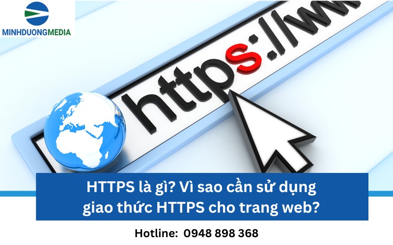 HTTPS là gì? Vì sao cần sử dụng giao thức HTTPS cho trang web?
