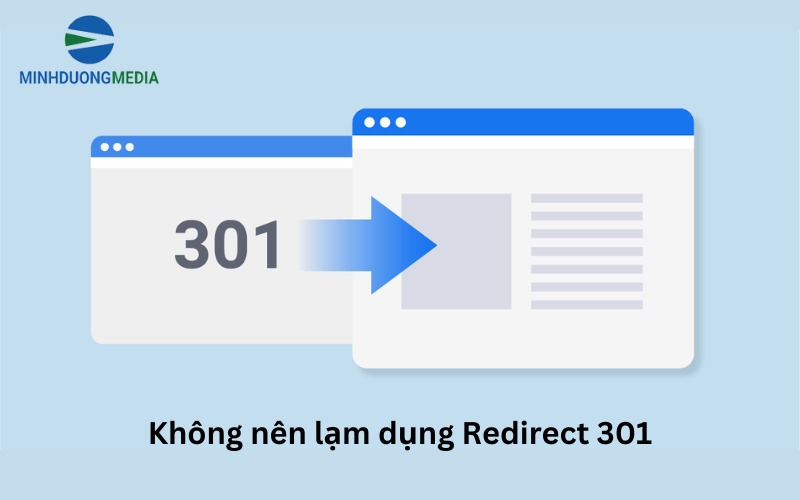 Không nên lạm dụng 301 Redirect gây "phản tác dụng"