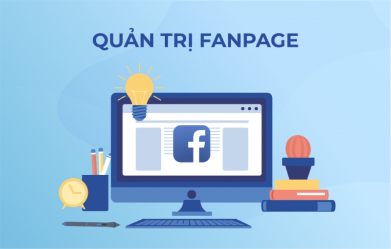 Quản lý Fanpage Facebook là gì?