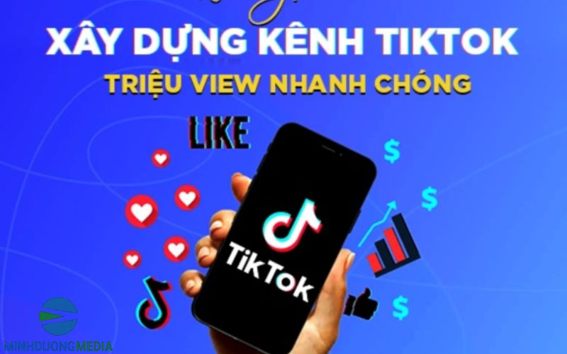 Bật Mí Cách Xây Dựng Kênh TikTok Kiếm Tiền Hiệu Quả Nhất