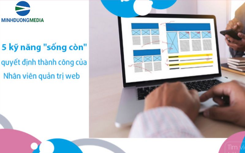 Người quản trị web cần có kỹ năng gì?