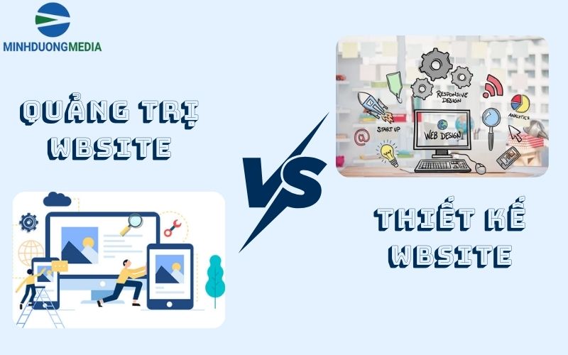 Phân biệt quản trị website và thiết kế website