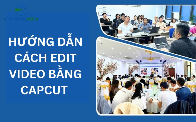 Cách đưa video cần edit lên CapCut