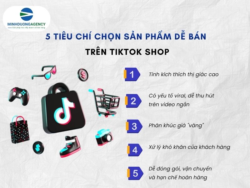 Tiêu chí để chọn sản phẩm khi bán hàng trên Tiktok shop